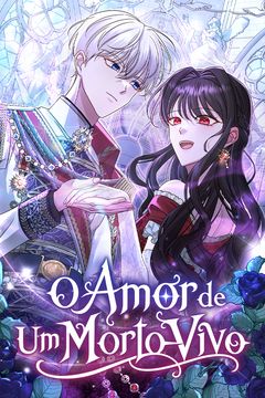 Cover for O Amor de Um Morto-Vivo