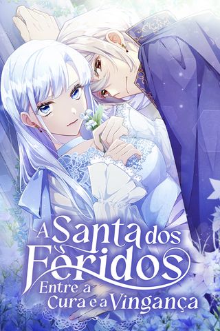 Cover for A Santa dos Feridos: Entre a Cura e a Vingança