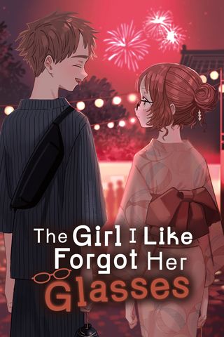 Cover for The Girl I Like Forgot Her Glasses