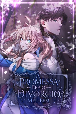 Cover for A Promessa Era o Divórcio, Meu Bem