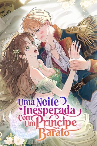 Cover for Uma Noite Inesperada Com Um Príncipe Barato
