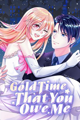 Cover for Gold Time That You Owe Me