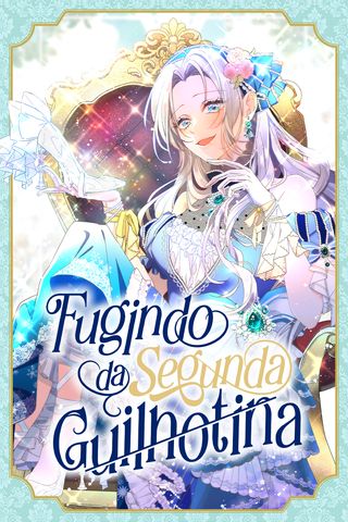 Cover for Fugindo da Segunda Guilhotina