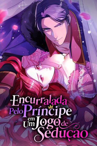 Cover for Encurralada Pelo Príncipe em Um Jogo de Sedução