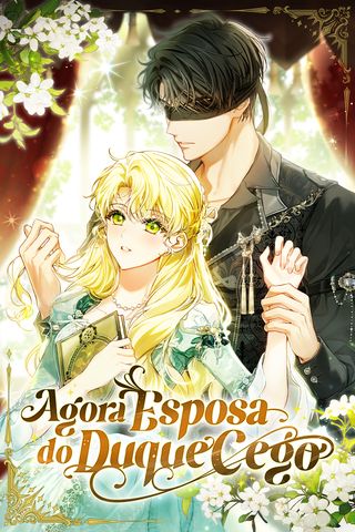 Cover for Agora Esposa do Duque Cego