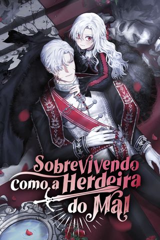 Cover for Sobrevivendo Como a Herdeira do Mal