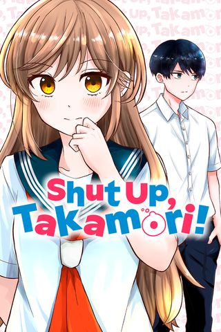 Cover for Shut Up, Takamori!