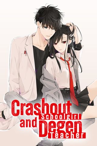 Cover for Crashout Schoolgirl and Degen Teacher