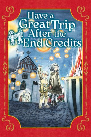 Cover for Have a Great Trip After the End Credits