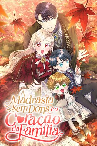 Cover for A Madrasta Sem Dons é o Coração da Família