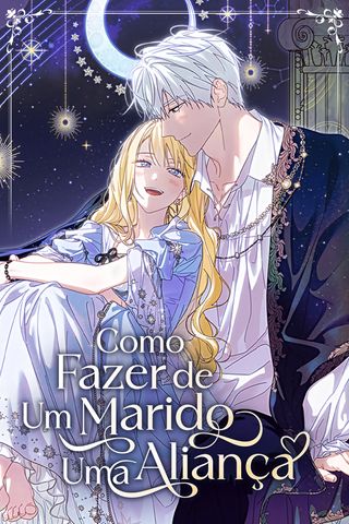 Cover for Como Fazer de Um Marido Uma Aliança