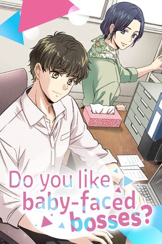 Cover for Do you like baby-faced bosses?