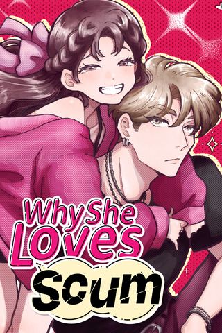 Cover for Why She Loves Scum