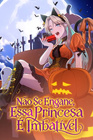 Cover for Não Se Engane, Essa Princesa É Imbatível