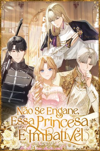 Cover for Não Se Engane, Essa Princesa É Imbatível