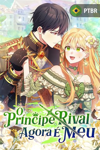 Cover for O Príncipe Rival Agora É Meu