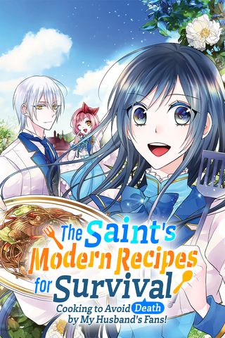 Cover for The Saint's Modern Recipes for Survival: Cooking to Avoid Death by My Husband's Fans!