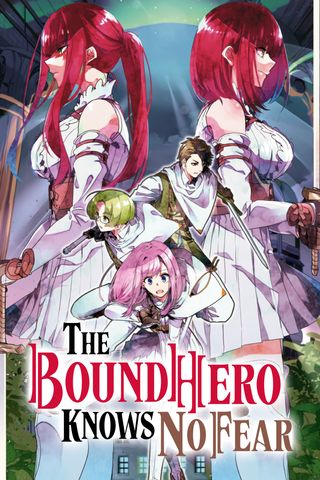 Cover for The Bound Hero Knows No Fear
