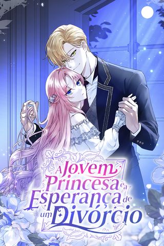 Cover for A Jovem Princesa e a Esperança de um Divórcio