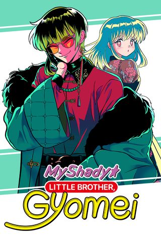 Cover for My Shady Little Brother, Gyomei