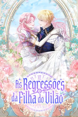 Cover for As Regressões da Filha do Vilão