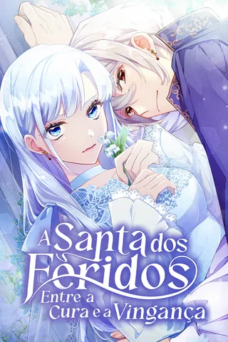 Cover for A Santa dos Feridos: Entre a Cura e a Vingança