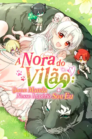 Cover for A Nora do Vilão: Quem Manda Nesse Império sou Eu