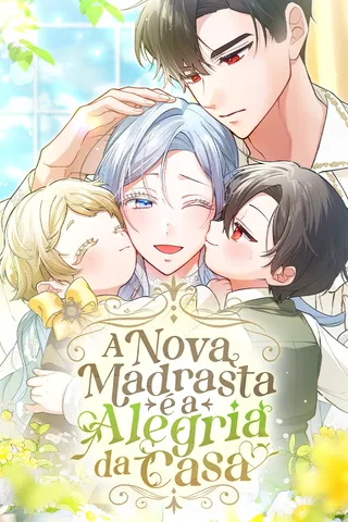 Cover for A Nova Madrasta é a Alegria da Casa