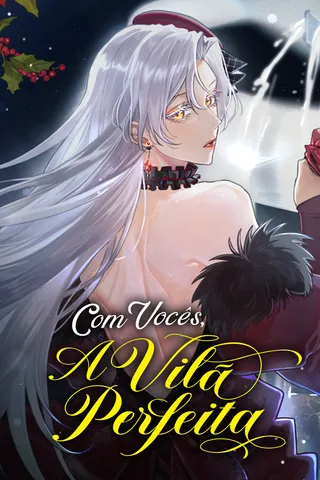 Cover for Com Vocês, A Vilã Perfeita