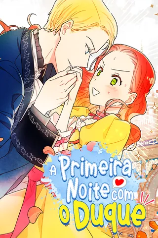 Cover for A Primeira Noite com o Duque
