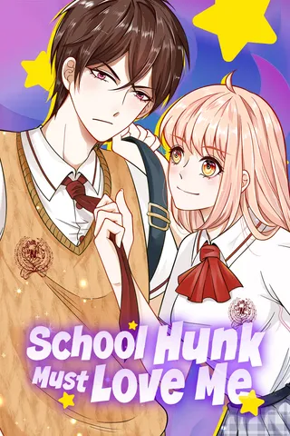 Cover for School Hunk Must Love Me