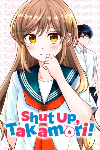 Cover for Shut Up, Takamori!