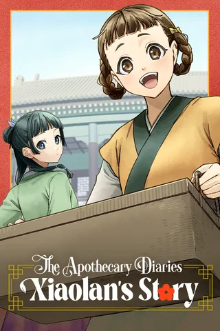Cover for The Apothecary Diaries: Xiaolan’s Story