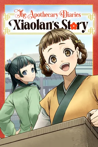 Cover for The Apothecary Diaries: Xiaolan’s Story