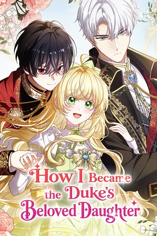 Cover for How I Became the Duke's Beloved Daughter