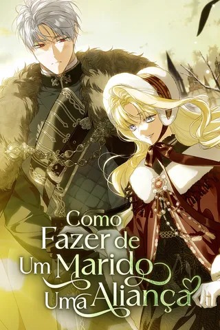 Cover for Como Fazer de Um Marido Uma Aliança