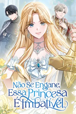 Cover for Não Se Engane, Essa Princesa É Imbatível