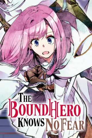 Cover for The Bound Hero Knows No Fear