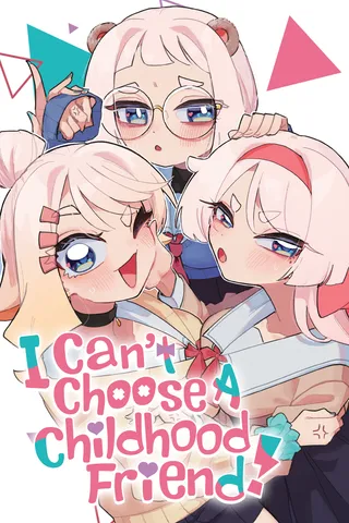 Cover for I Can't Choose A Childhood Friend