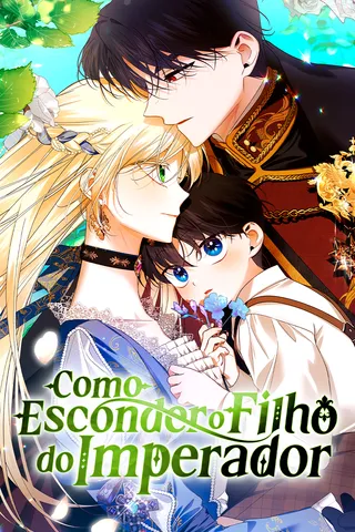 Cover for Como Esconder o Filho do Imperador