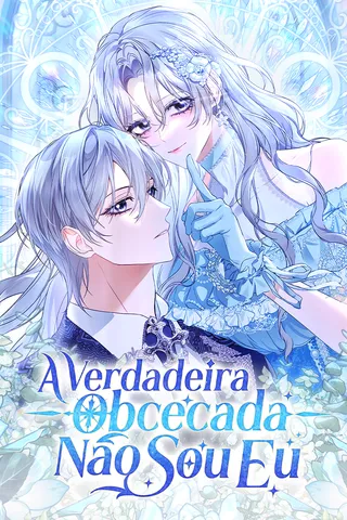 Cover for A Verdadeira Obcecada Não Sou Eu