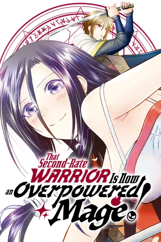 Cover for That Second-Rate Warrior Is Now an Overpowered Mage!