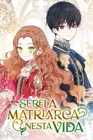 Cover for Serei A Matriarca Nesta Vida