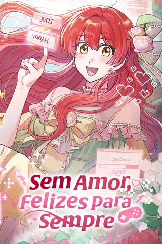 Cover for Sem Amor, Felizes Para Sempre