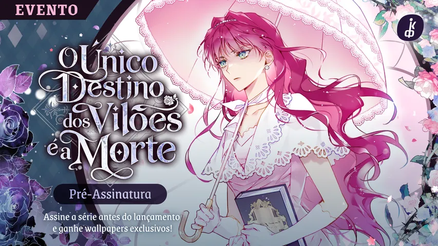 Pré-Assinatura O Único Destino dos Vilões é a Morte na Comikey