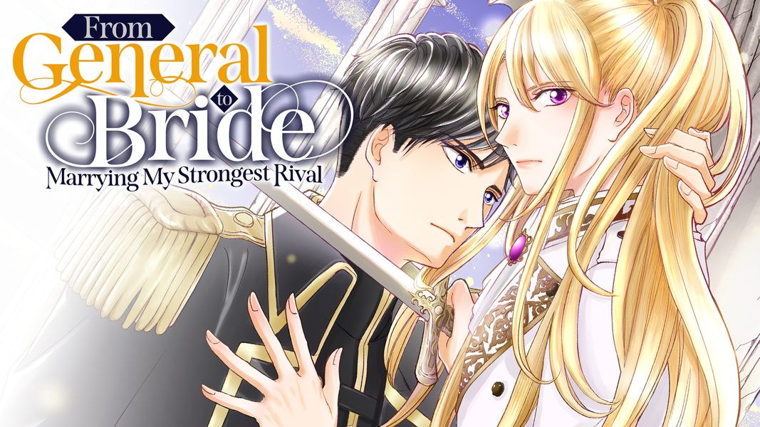 From General to Bride: Marrying My Strongest Rival — capa