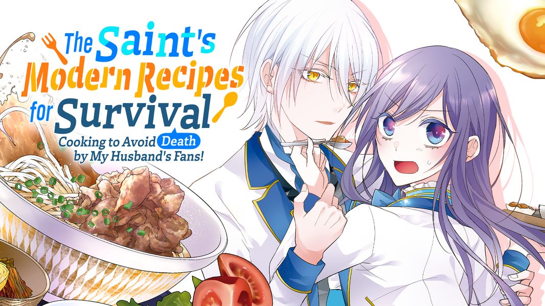 Viva! Cooking 24 少女漫画。ファンタスティック　イラストカード集 The Saint's Modern Recipes for Survival: Cooking to Avoid Death by