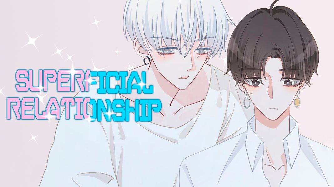 Superficial Relationship (Webtoon) Comikey